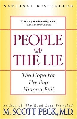 Scott Peck - People of the Lie, Häftad