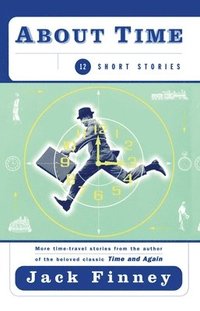 bokomslag About Time: 12 Short Stories