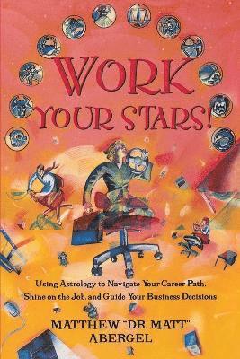 Work Your Stars! 1