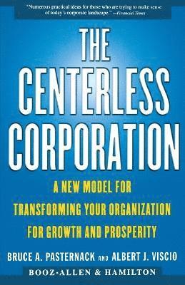 The Centerless Corporation 1
