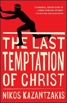 Nikos Kazantzakis - Last Temptation of Christ, Häftad
