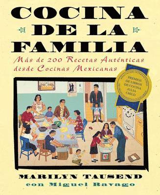 Marilyn Tausend, Miguel Ravago - Cocina de la Familia (Family Kitchen), Häftad