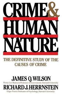 bokomslag Crime Human Nature