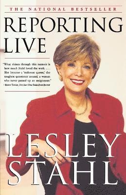 Lesley Stahl - Reporting Live, Häftad