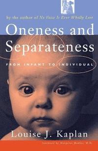 bokomslag Oneness and Seperateness