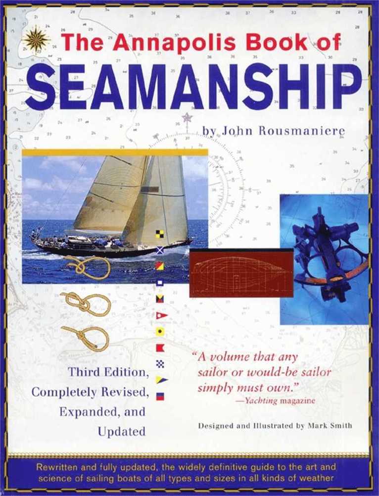 John Rousmaniere, Mark Smith - Annapolis Book of Seamanship, Inbunden