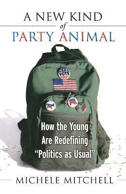 Michele Mitchell - New Kind of Party Animal, Häftad