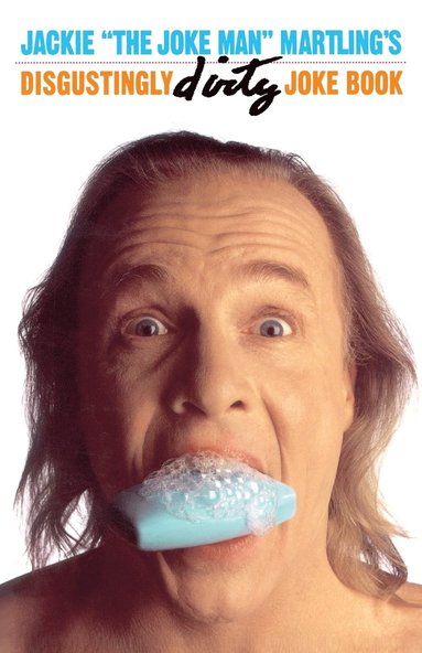bokomslag Jackie "The Joke Man" Martling's Disgustingly Dirty Joke Book