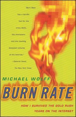 Michael Wolff - Burn Rate, Häftad