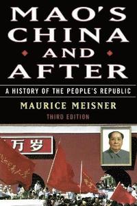bokomslag Mao's China and After