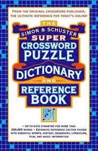 bokomslag Simon & Schuster Super Crossword Puzzle Dictionary and Reference Book