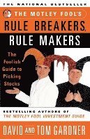 The Motley Fool's Rule Breakers, Rule Makers 1
