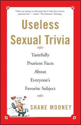 Useless Sexual Trivia 1