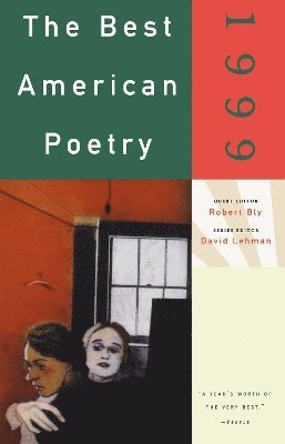 David Lehman, Robert Bly, David Lehman - Best American Poetry 1999, Häftad