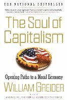 bokomslag The Soul of Capitalism: Opening Paths to a Moral Economy