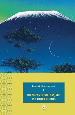 Ernest Hemingway - Snows of Kilimanjaro and Other Stories, Häftad