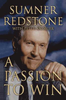 Sumner Redstone - A Passion to Win, Inbunden