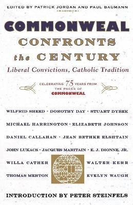 Commonweal Confronts the Century 1