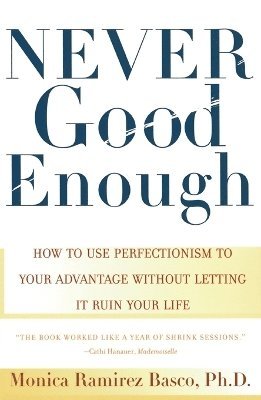 Never Good Enough 1