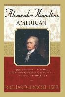 bokomslag Alexander Hamilton, American