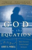 bokomslag God in the Equation: How Einstein Transformed Religion