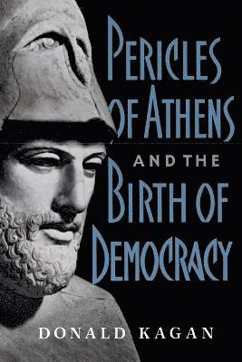 Pericles Of Athens And The Birth Of Democracy 1