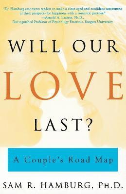 Will Our Love Last? 1