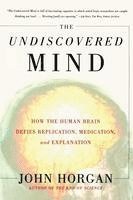 bokomslag Undiscovered Mind: How the Human Brain Defies Replication, Medication, and Explanation