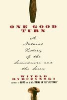 Witold Rybczynski - One Good Turn, Häftad