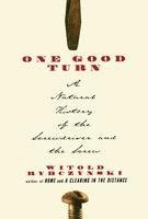 One Good Turn: A Natural History of the Screwdriver and the Screw 1