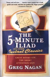 bokomslag 5 Minute Iliad & Other Classics