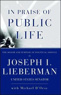 bokomslag In Praise Of Public Life