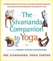 bokomslag Sivananda Companion To Yoga