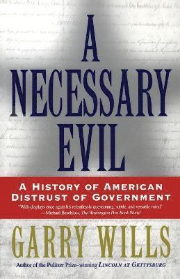 WILLS - Necessary Evil, A, Häftad