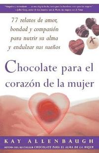 bokomslag Chocolate Para El Corazon De La Mujer