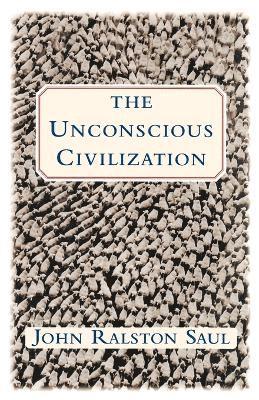 The Unconscious Civilization 1