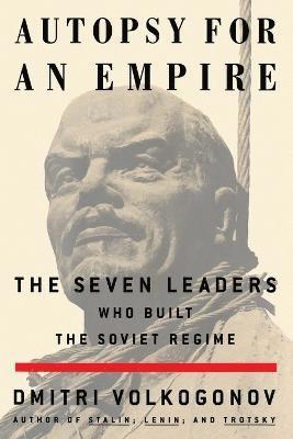 Dmitri Volkogonov, Harold Shukman - Autopsy for an Empire, Häftad