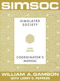 bokomslag SIMSOC: Simulated Society, Coordinator's Manual