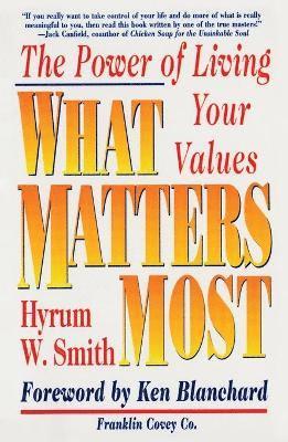 bokomslag What Matters Most: The Power of Living Your Values