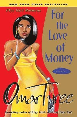 For the Love of Money 1