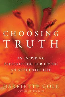 Choosing Truth 1