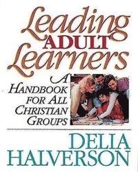 bokomslag Leading Adult Learners