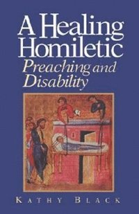 bokomslag Healing Homiletic