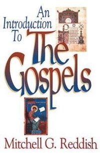 bokomslag An Introduction to the Gospels