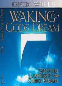 bokomslag Walking to God's Dream