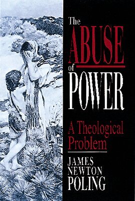 James N. Poling - Abuse of Power, Häftad