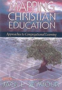 bokomslag Mapping Christian Education