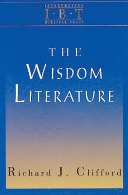 Interpreting Biblical Texts: Wisdom Literature 1