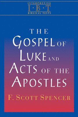 bokomslag Gospel of Luke & the Acts of the Apostles