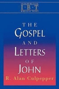 bokomslag Gospel and Letters of John